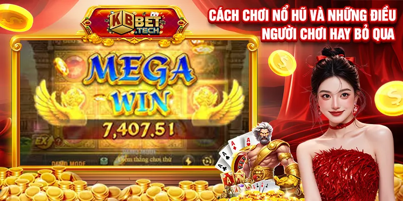 cách chơi nổ hũ