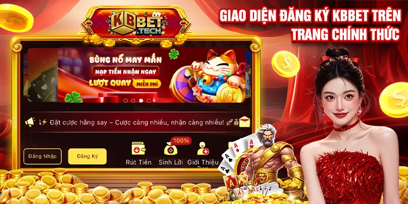Giao diện đăng ký KBBET trên trang chính thức