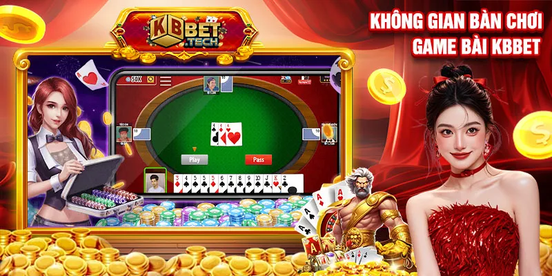 Không gian bàn chơi game bài kbbet