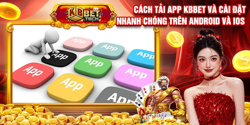 Tải app KBBET