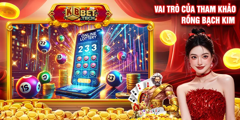 Vai trò của tham khảo rồng bạch kim